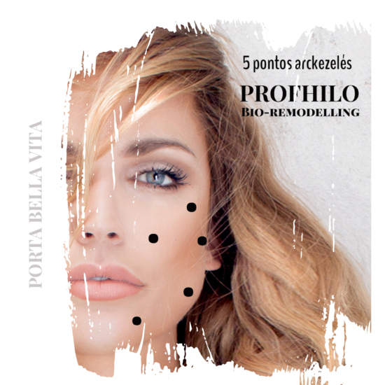PROFHILO bioremodelling -PortaBellaVita - 